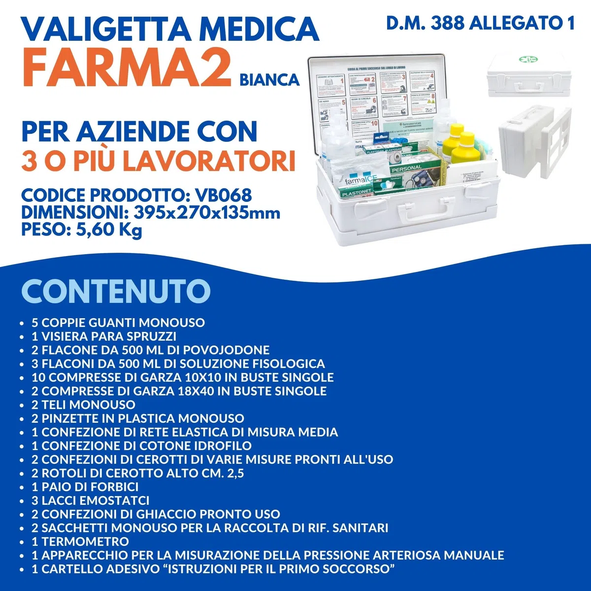 FARMA2 BIANCA CASSETTA PRONTO SOCCORSO Cassetta medica Completa di Croce adesiva e Cartello istruzioni di primo soccorso conforme DM 388 allegati 1 (per aziende con 3 o più lavoratori)