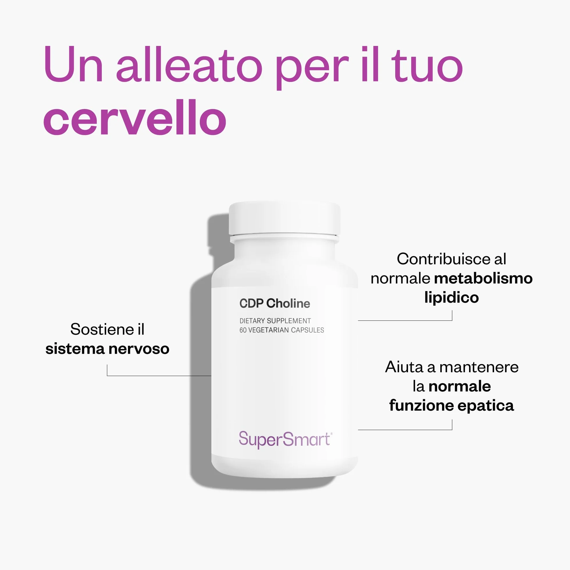 SuperSmart CDP Choline Colina brevettata biodisponibilità ottimale Dosaggio potente Vegano